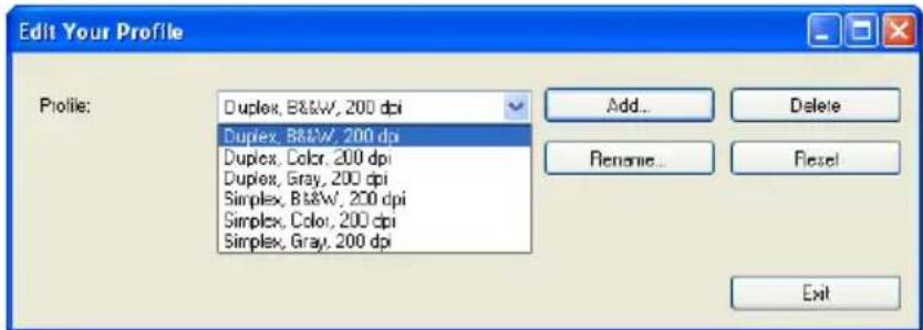Edit Your Profile Profile: Duplex, B&W, 200 dpi Duplex, B&W, 200 dpi Duplex, Color, 200 dpi Duplex, Gray, 200 dpi Simplex, B&W, 200 dpi Simplex, Color, 200 dpi Simplex, Gray, 200 dpi Add... Delete Rename... Fiesel Exit