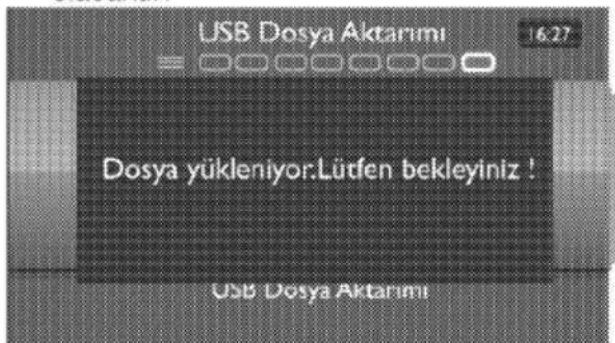 USB Dosya Aktarımı Dosya yükleniyor.Lütfen bekleyiniz! USB Dosya Aktarımı