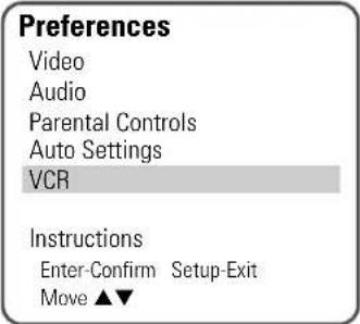 Preferences Video Audio Parental Controls Auto Settings VCR Instructions Enter-Confirm Setup-Exit Move ▲▼