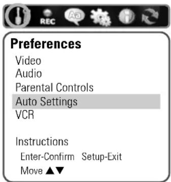 Preferences Video Audio Parental Controls Auto Settings VCR Instructions Enter-Confirm Setup-Exit Move ▲▼