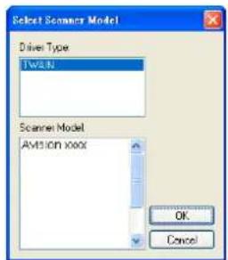 Select Scanner Model Driver Type TwinR Scaner Model Avision xxx OK Cancel