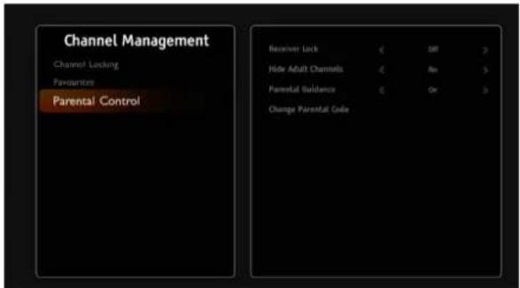 Channel Management Channel Locking Pavoursies Parental Control Receiver Lock < Off > Hide Adult Channels < No > Parental Guidance < Ok > Change Parental Guide