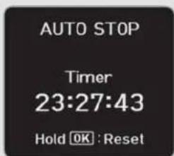 AUTO STOP Timer 23:27:43 Hold OK : Reset
