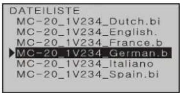 DATEILISTE MC-20_1V234_Dutch.bi MC-20_1V234_English. MC-20_1V234_France.b ►MC-20_1V234_German.b MC-20_1V234_Italiano MC-20_1V234_Spain.bi