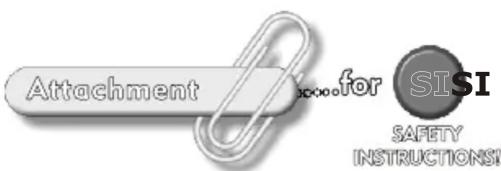 Attachment for SISI SAFETY INSTRUCTIONS