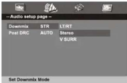 --Audio setup page - Downmix STR LT/RT Post DRC AUTO Stereo V SURR Set Downmix Mode