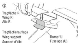 ① Tragfläche R Wing R Aile R Tragflächenauflage Wing support Support d'aille Rumpf U Fuselage (U)