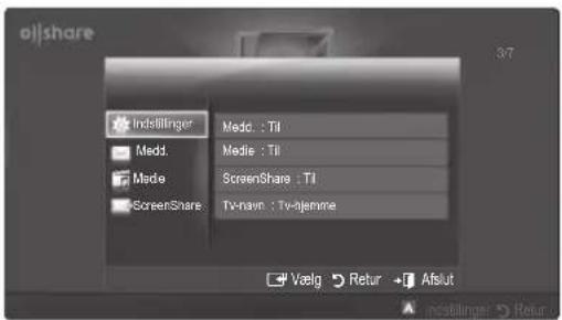 Indstillinger Medd. Meddelelse : Til Meddelelse : Til ScreenShare : Til ScreenShare : TV-navn : TV-lemme Vælg Retur Afslut indstillinger Return