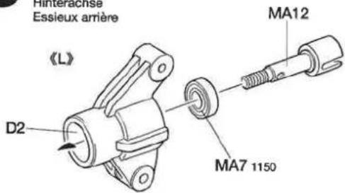 Hinterachise Essieux arrière 《L》 D2 MA12 MA7 1150
