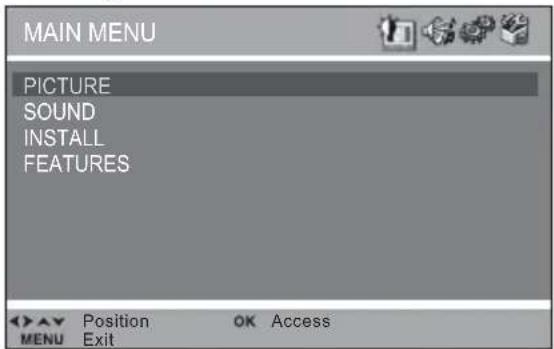 MAIN MENU PICTURE SOUND INSTALL FEATURES Position OK Access MENU Exit