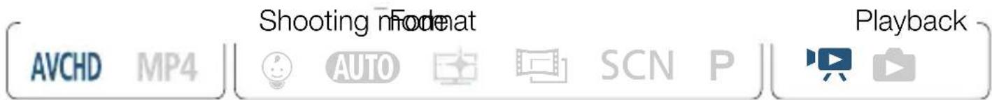 AVCHD MP4 Shooting Format: AUTO, SCN, P, Playback