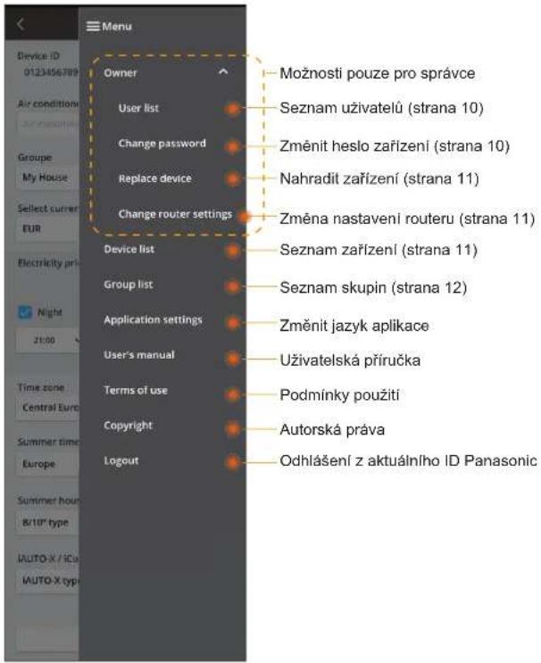 Menu Device ID 0123456789 Air condition Groupe My House Select current EUR Electricity pr- Night 21:00 Time zone Central Euro Summer time Europe Summer hour 8/10" type AUTO-X / iCia AUTO-X typ Owner User list Change password Replace device Change router settings Device list Group list Application se…