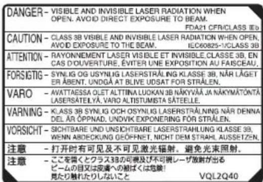 DANGER - VISIBLE AND INVISIBLE LASER RADIATION WHEN OPEN. AVOID DIRECT EXPOSURE TO THE BEAM. FDA21 CFR/CLASS IIIa. CAUTION - CLASS 3B VISIBLE AND INVISIBLE LASER RADIATION WHEN OPEN. AVOID EXPOSURE TO THE BEAM. IEC60825-1/CLASS 3B. ATTENTION - RAYONNEMENT LASER VISIBLE ET INVISIBLE, CLASSE 3B, EN CA…