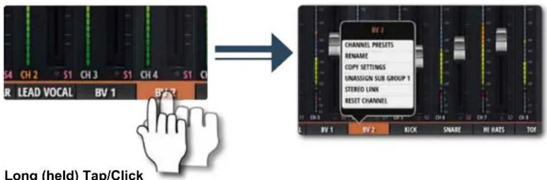 S4 CH 2 S1 CH 3 S1 CH 4 S1 C R LEAD VOCAL BV 1 BV 2 Long (held) Tap/Click BV 2 CHANNEL PRESETS RENAME COPY SETTINGS UNASSIGN SUB GROUP 1 STEREO LINK RESET CHANNEL BV 1 BV 2 KICK SNARE HI HATS TOM