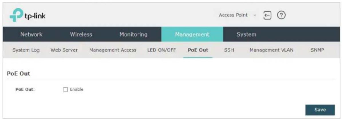tp-link Access Point Network Wireless Monitoring Management System System Log Web Server Management Access LED ON/OFF PoE Out SSH Management VLAN SNMP PoE Out PoE Out: Enable Save