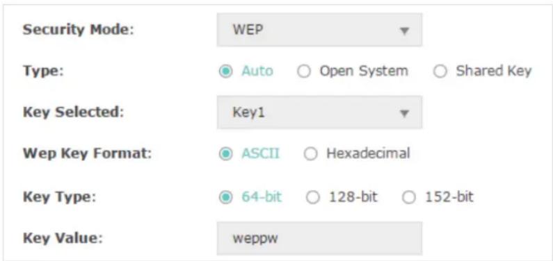 Security Mode: WEP Type: Auto Open System Shared Key Key Selected: Key1 Wep Key Format: ASCII Hexadecimal Key Type: 64-bit 128-bit 152-bit Key Value: weppw