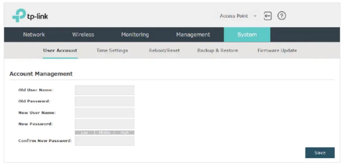 tp-link Network Wireless Monitoring Management System User Account Time Settings Reboot/Reset Backup & Restore Firmware Update Account Management Old User Name: Old Password: New User Name: New Password: Low Middle High Confirm New Password: Save