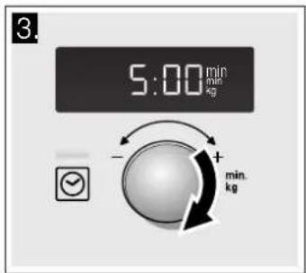 3. 5:00 min min kg - + min. kg