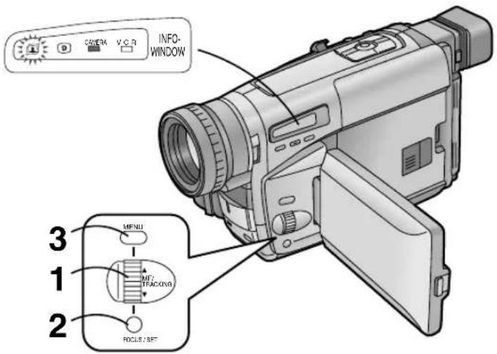 CAMERA V.C.R INFO- WINDOW MENU 1 INF. (TRACKING) 2 FOCUS / SET