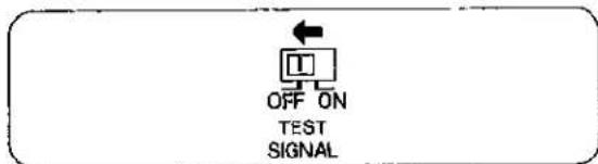 OFF ON TEST SIGNAL