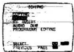 EDITING COMATING AV INSERT: AUDIO OUT PROGRAMME EDITING SELECT: PREVIOUS PAGE