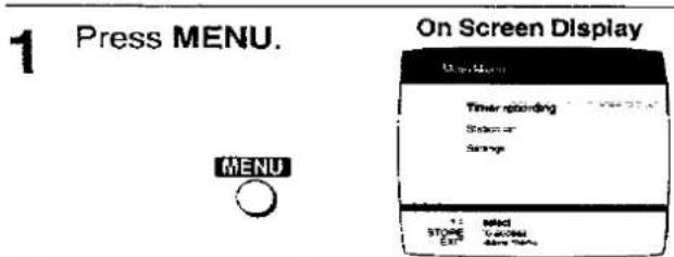 1 Press MENU. MENU On Screen Display Time recording Storage Storage STOCK EXP SELECT Download Save Status