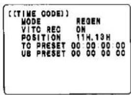 ((TIME CODE)) MODE VITO REC ON POSITION 11H.13H TO PRESET 00 00 00 00 UB PRESET 00 00 00 00