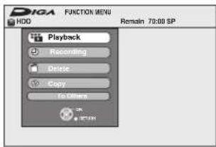 DIGA FUNCTION MENU HDD Playback Recording Delete Copy To Other OK ICON Remain 70:00 SP