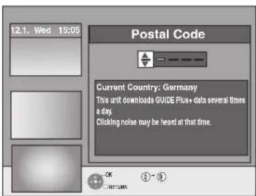 12.1. Wed 15:05 Postal Code Current Country: Germany This unit downloads GUIDE Plus+ data several times a day. Clicking noise may be heard at that time.