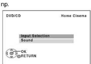np. DVD/CD Home Cinema Input Selection Sound OK RETURN