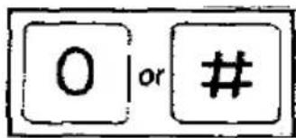 0 | or #