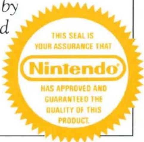 by d THIS SEAL IS YOUR ASSURANCE THAT Nintendo® HAS APPROVED AND GUARANTEED THE QUALITY OF THIS PRODUCT.