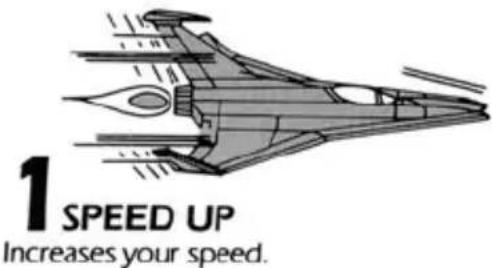 1 SPEED UP Increases your speed.