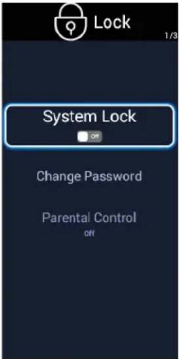 Lock 1/3 System Lock Change Password Parental Control Off