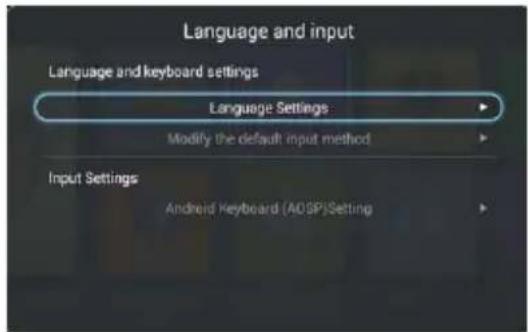 Language and input Language and keyboard settings Language Settings Modify the default input method Input Settings Android Keyboard (AOSP)Setting