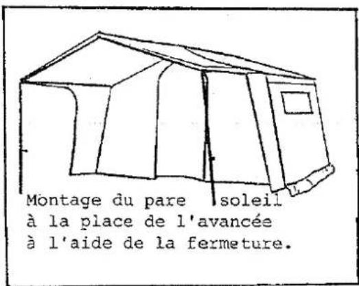 Montage du pare soleil à la place de l'avancée à l'aide de la fermeture.