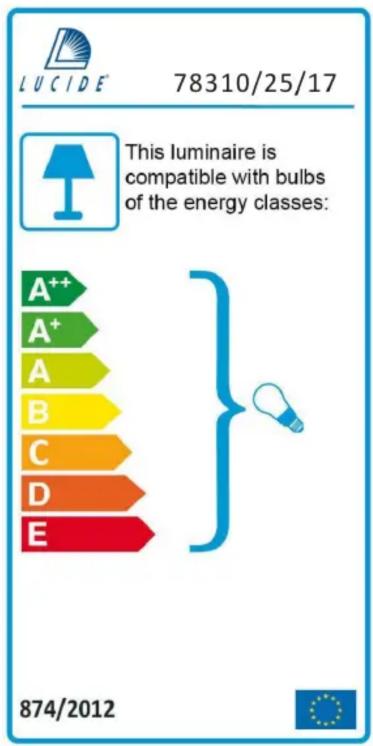 LUCIDE 78310/25/17 This luminaire is compatible with bulbs of the energy classes: A++ A+ A B C D E 874/2012