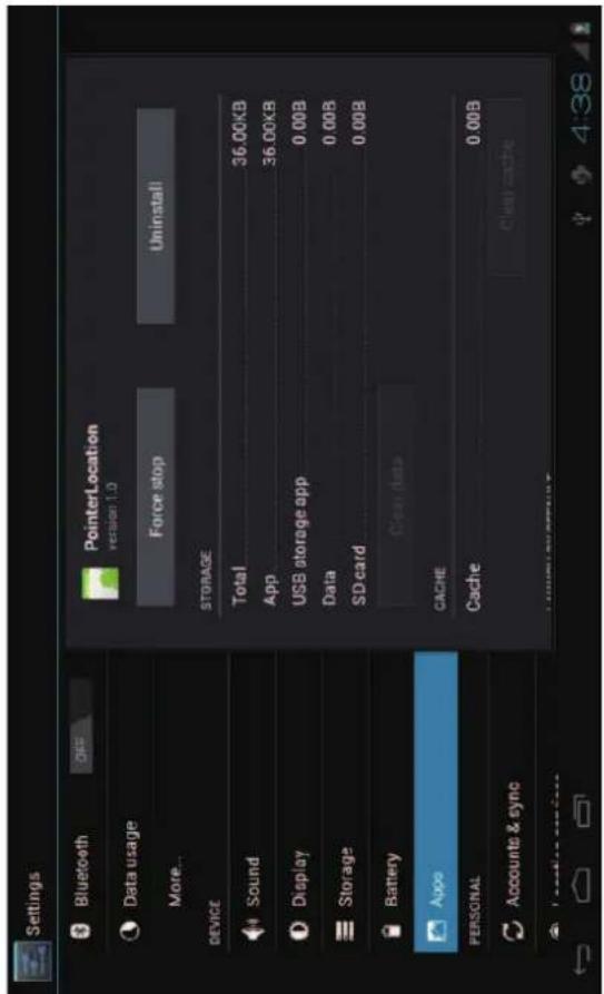 Settings Bluetooth OFF Data usage More... DEVICE Sound Display Storage Battery Aups PERSONAL Accounts & sync PointerLocation version 1.0 Force stop Uninstall STORAGE Total 36.00KB App 36.00KB USB storage app 0.00B Data 0.00B SD card 0.00B Clear data CACHE Cache 0.00B Clear cache