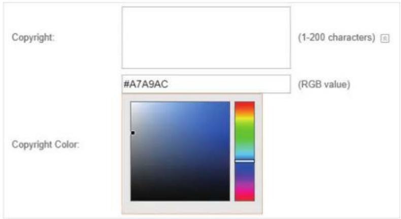 Copyright: (1-200 characters) #A7A9AC (RGB value) Copyright Color:
