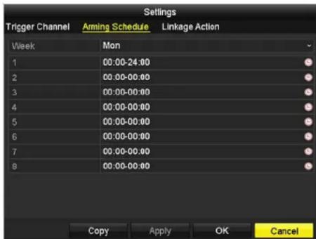 Settings Trigger Channel Arming Schedule Linkage Action Week Mon 1 00:00-24:00 2 00:00-00:00 3 00:00-00:00 4 00:00-00:00 5 00:00-00:00 6 00:00-00:00 7 00:00-00:00 8 00:00-00:00 Copy Apply OK Cancel