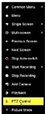 Common Menu Menu Single Screen Multi-screen Previous Screen Next Screen Stop Auto-switch Start Recording Stop Recording Add Camera Playback PTZ Control Picture Mode