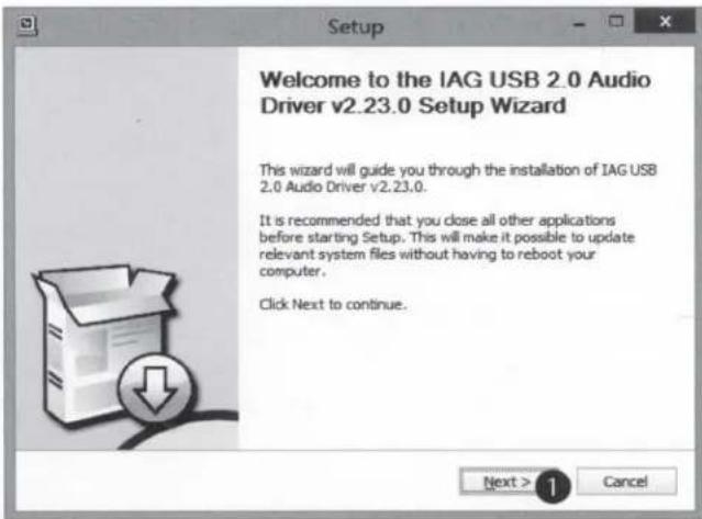 Welcome to the IAG USB 2.0 Audio Driver v2.23.0 Setup Wizard This wizard will guide you through the installation of IAG USB 2.0 Audio Driver v2.23.0. It is recommended that you close all other applications before starting Setup. This will make it possible to update relevant system files without having to reboot your computer. Click Next to continue.