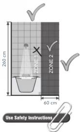 260 cm 60 cm ZONE 1 ZONE 2 Use Safety Instructions