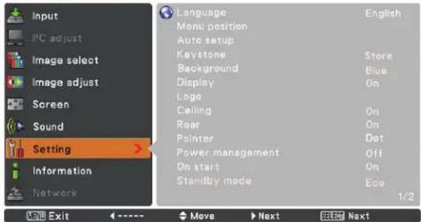Input PC adjust Image select Image adjust Screen Sound Setting Information Network Language English Menu position Auto setup Keystone Store Background Blue Display On Logo Ceiling On Roar On Pointer Dot Power management Off On start On Standby mode Eoo 1/2 Exit Move Next Select Next