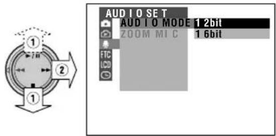 AUDIO SET AUDIO MODE 1 2bit ZOOM MIC 1 6bit ETC LCD
