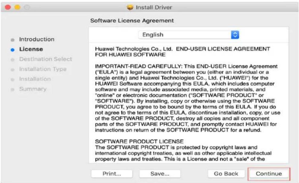 Install Driver Software License Agreement Introduction License Destination Select Installation Type Installation Summary English Huawei Technologies Co., Ltd. END-USER LICENSE AGREEMENT FOR HUAWEI SOFTWARE IMPORTANT-READ CAREFULLY: This END-USER License Agreement ("EULA") is a legal agreement between you (either an individual or a single entity) and Huawei Technologies Co., Ltd. ("HUAWEI") for the HUAWEI Software accompanying this EULA, which includes computer software and may include associated media, printed materials, and "online" or electronic documentation ("SOFTWARE PRODUCT" or "SOFTWARE"). By installing, copy or otherwise using the SOFTWARE PRODUCT, you agree to be bound by the terms of this EULA. If you do not agree to the terms of this EULA, discontinue installation, copy, or use of the SOFTWARE PRODUCT, destroy all copies and all component parts of the SOFTWARE PRODUCT, and promptly contact HUAWEI for instructions on return of the SOFTWARE PRODUCT for a refund. SOFTWARE PRODUCT LICENSE The SOFTWARE PRODUCT is protected by copyright laws and international copyright treaties, as well as other applicable intellectual property laws and treaties. This is a License and not a "sale" of the Print... Save... Go Back Continue