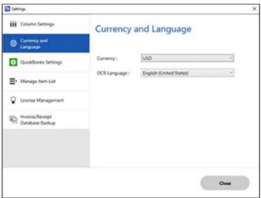 Settings Column Settings Currency and Language QuickBooks Settings Manage Item List License Management Invoice/Receipt Database Backup Currency and Language Currency: USD - OCR Language: English (United States) Close