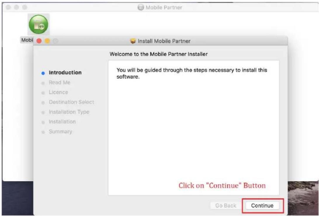 Mobile Partner Mobi Install Mobile Partner Welcome to the Mobile Partner Installer Introduction Read Me Licence Destination Select Installation Type Installation Summary You will be guided through the steps necessary to install this software. Click on "Continue" Button Go Back Continue