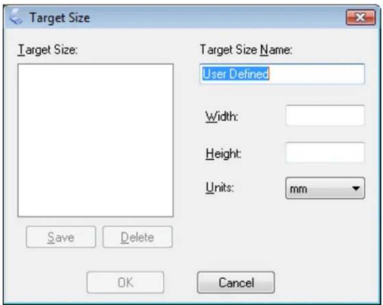 Target Size Target Size: User Defined Width: Height: Units: mm Save Delete OK Cancel