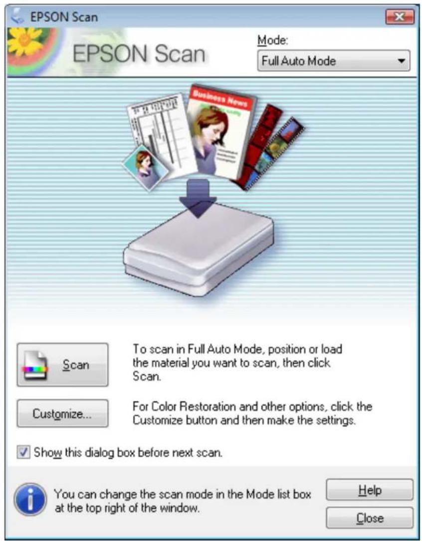 EPSON Scan EPSON Scan Mode: Full Auto Mode Scan To scan in Full Auto Mode, position or load the material you want to scan, then click Scan. Customize... For Color Restoration and other options, click the Customize button and then make the settings. Show this dialog box before next scan. You can chan…